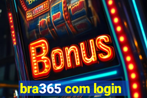 bra365 com login